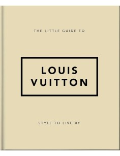 Libro fashion The Little Guide to Louis Vuitton