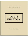 Libro fashion The Little Guide to Louis Vuitton